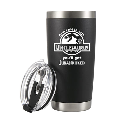 Don't Mess With Unclesaurus You'll Get Jurasskicked Vacuum Insulated Tumbler