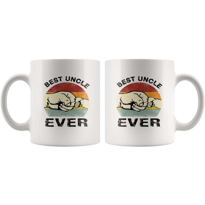 Best Uncle Ever From Niece Nephew Brother Sister Family Coffee Mug 11oz White