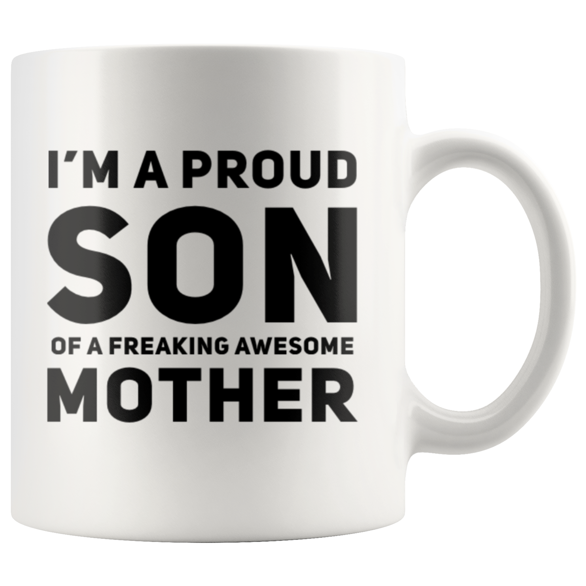 Proud Mom of Freaking Awesome Son Mug Personalized – Personalized