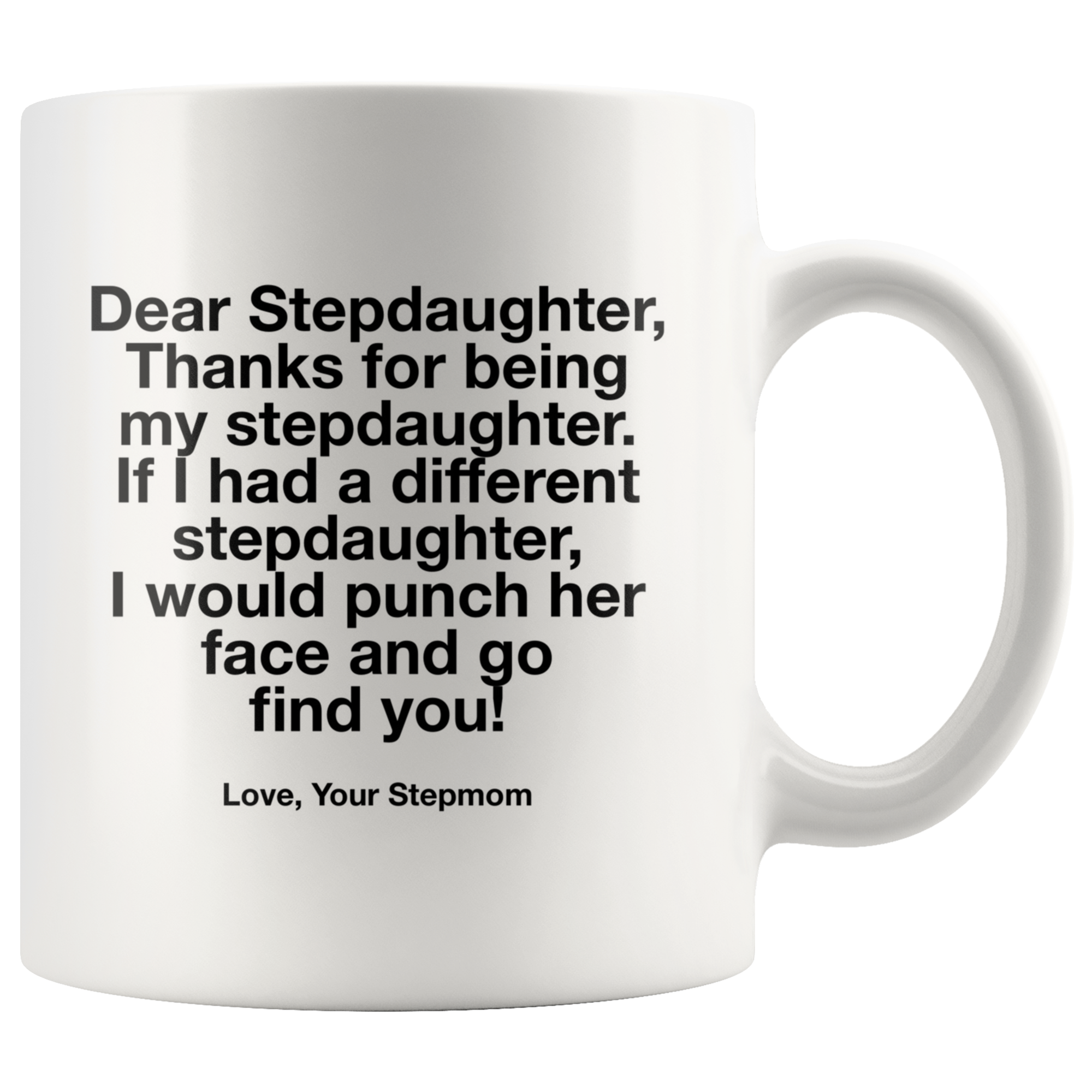 Thank You For Being My Stepmom Gift Mug 11oz 