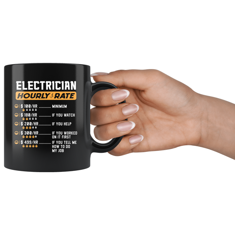 Electrician Hourly Rate Minimum Hilarious Gift Idea Coffee Mug 11 oz