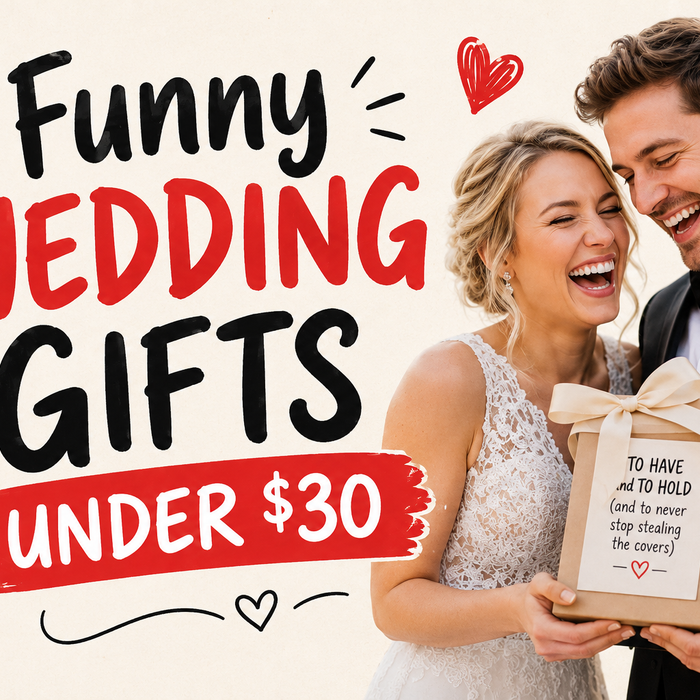 Funny Wedding Gifts Under $30 That Don't Look Cheap