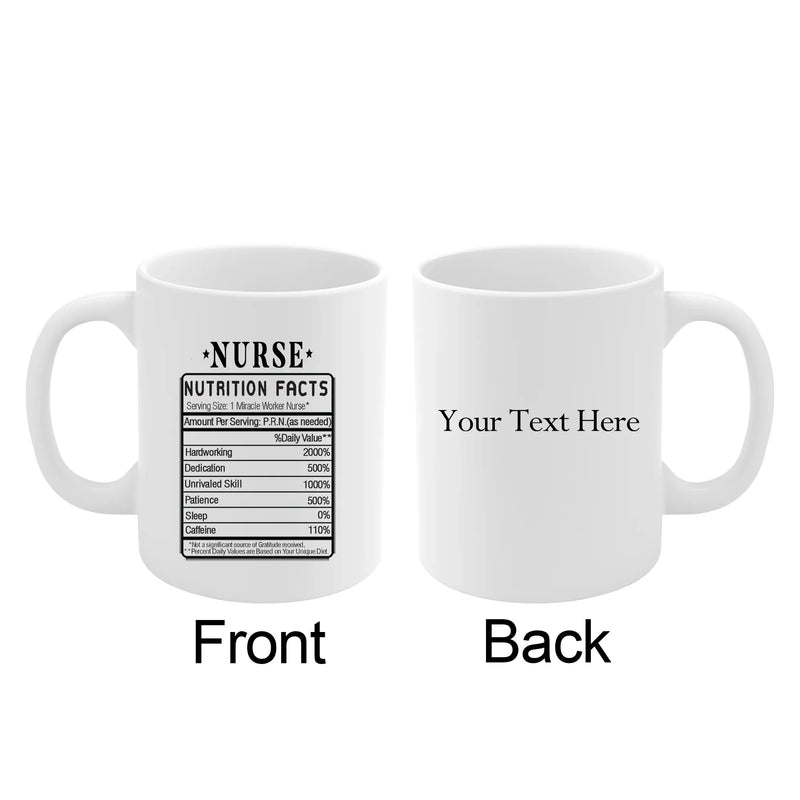 Personalized Nurse Nutrition Facts Label Customized Nurse Gifts Ceramic Mug 11oz White - Panvola
