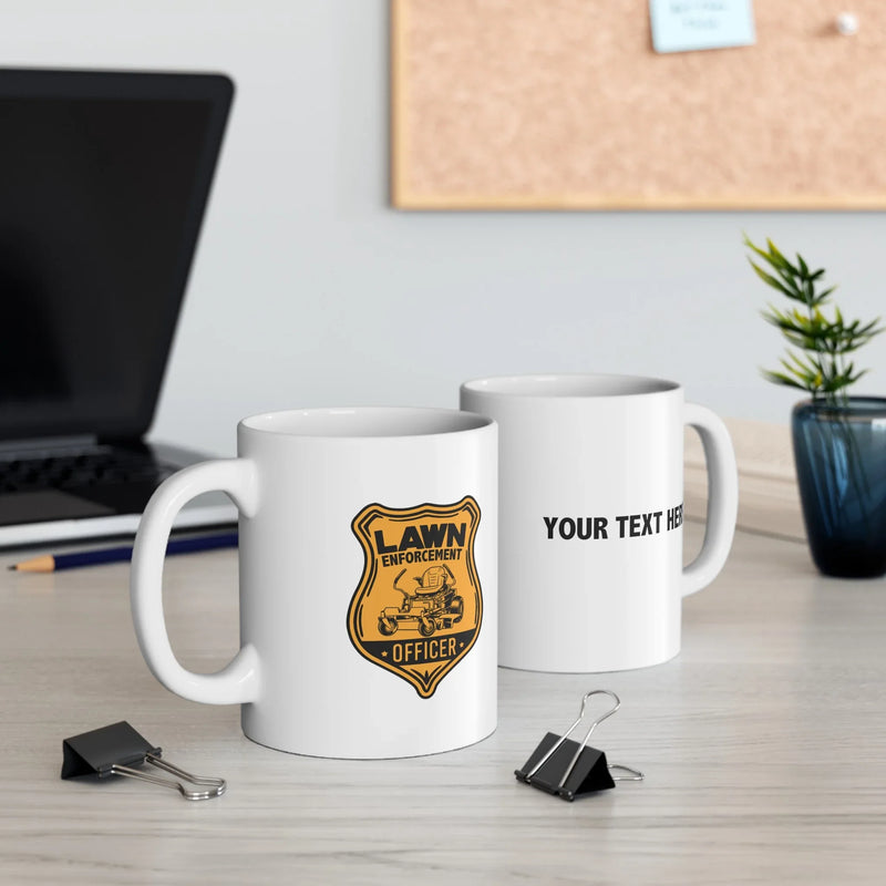 Personalized Lawn Enforcement Officer Ceramic Mug 11 oz White - Panvola