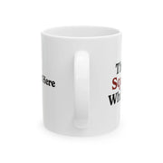 Personalized The Squirrel Whisperer Ceramic Mug 11oz White - Panvola