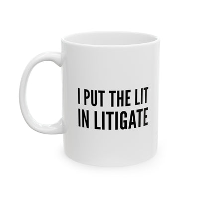 Panvola Personalized I Put The Lit in Litigate Customized Lawyer Attorney Law Student Teacher Ceramic Coffee Mug 11oz White Novelty Drinkware 11oz