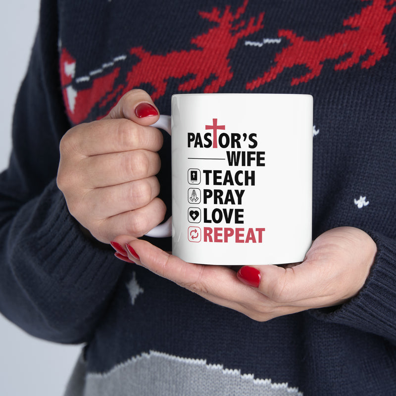 Personalized Pastor’s Wife Teach Pray Love Repeat Customized Ceramic Mug 11 oz White