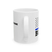 Personalized Back The Blue Customized Ceramic Mug 11 oz White - Panvola