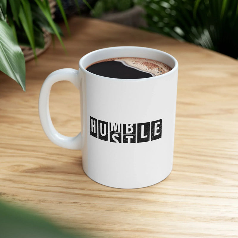Personalized Hustle Humble Ceramic Mug 11 oz White - Panvola