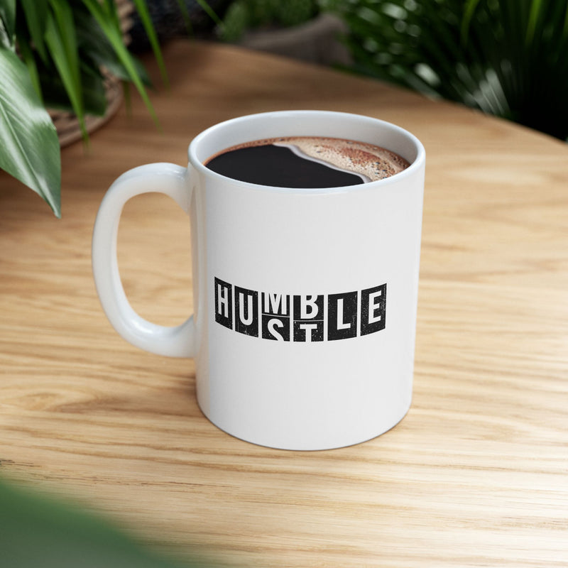 Personalized Hustle Humble Ceramic Mug 11 oz White