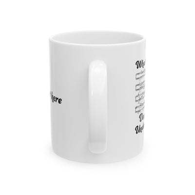 Personalized What Part of Don’t You Understand Music Teacher Ceramic Mug 11 oz White