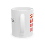 Personalized Sister. Aunt. Godmother. Legend. Customized Ceramic Mug 11 oz White - Panvola