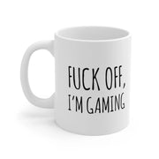 Personalized F Off I'm Gaming Customized Gamer Gifts Ceramic Mug 11 oz White - Panvola