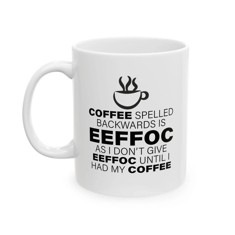 Personalized Coffee Spelled Backward Ceramic Mug 11 oz White - Panvola