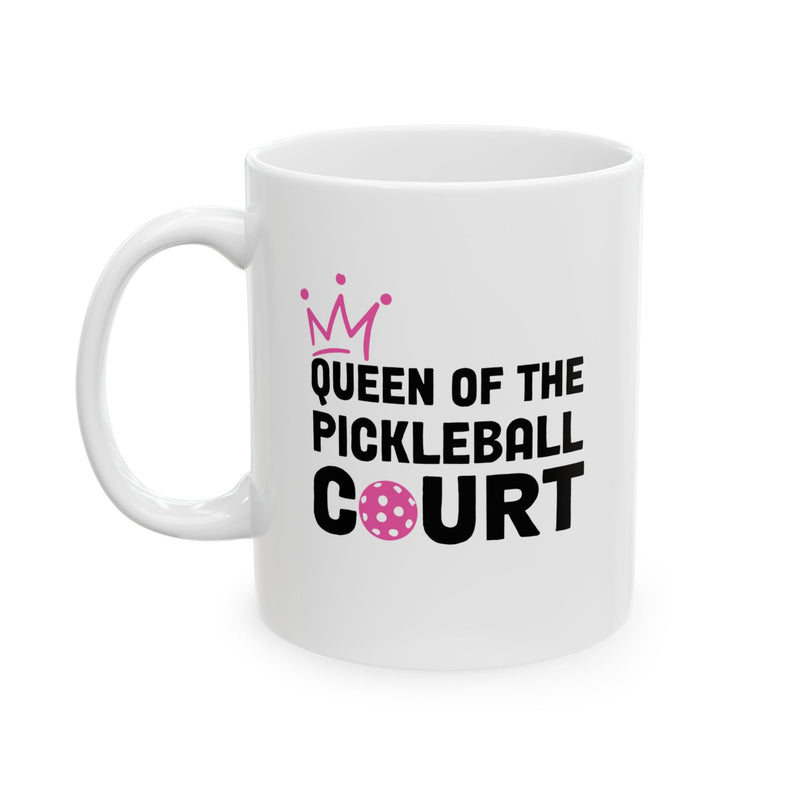 Personalized Queen of the Pickleball Customized Pickleball Gifts for Women Ceramic Mug Gifts for Pickleball Lovers Coffee Cup 11 oz White 11oz