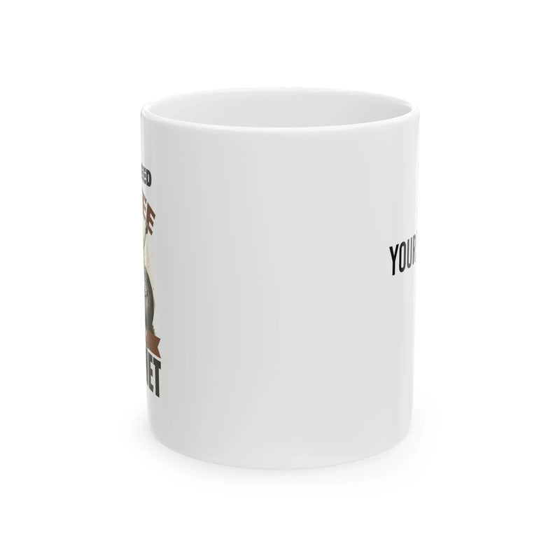 Personalized I Just Need Coffee And My Crochet Customized Ceramic Mug 11 oz White - Panvola