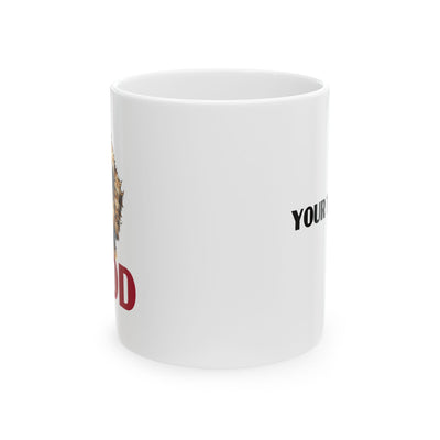 Personalized The Dood Ceramic Mug 11 oz White