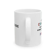 Personalized A Job Made Us Coworkers But Our Potty Mouths And Inappropriate Conversations Made Us Friends Customized Ceramic Mug 11 oz White - Panvola