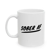 Personalized Sober AF Ceramic Mug 11 oz White - Panvola