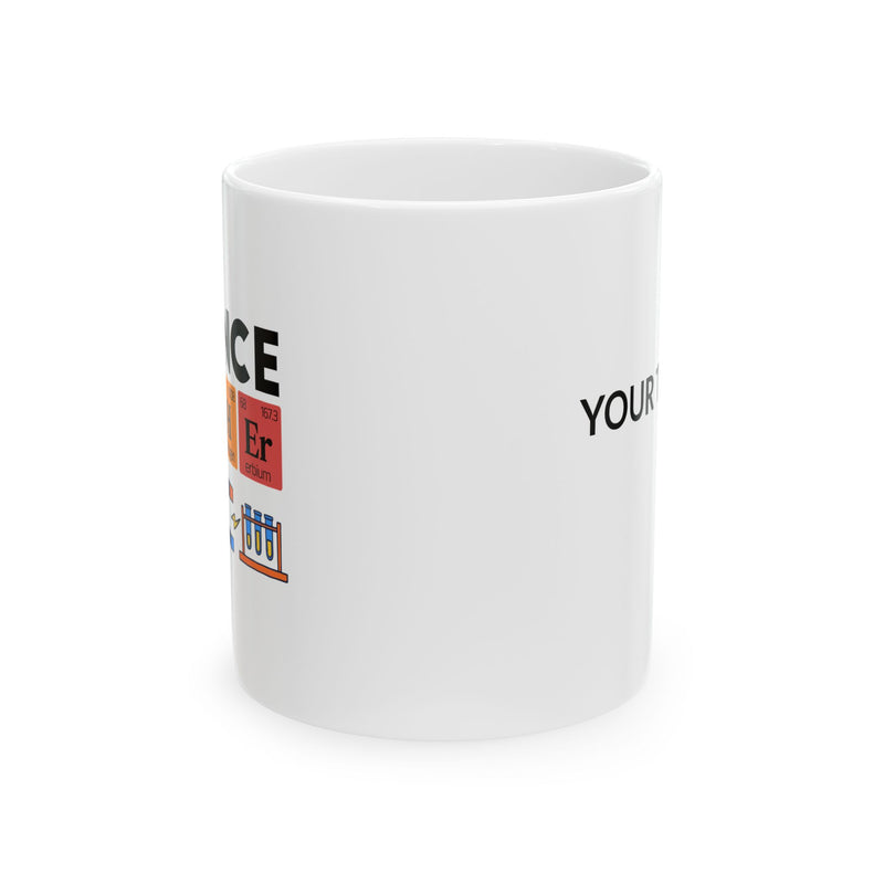 Personalized Science Teacher Customized Ceramic Mug 11 oz White.
