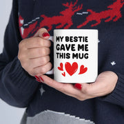 Personalized My Bestie Gave Me This Mug Customized Ceramic Mug 11 oz White - Panvola