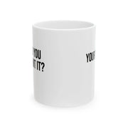 Personalized But Did You Document It Customized Ceramic Mug 11 oz White - Panvola