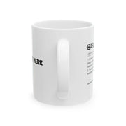 Personalized Bass Player Definition Ceramic Mug 11 oz White - Panvola