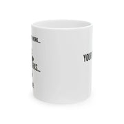 Personalized Code Works Why Customized Ceramic Mug 11 oz White - Panvola