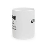 Personalized Cycopath Definition Customized Ceramic Mug 11 oz White - Panvola