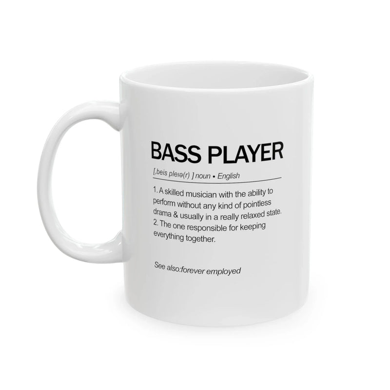 Personalized Bass Player Definition Ceramic Mug 11 oz White - Panvola