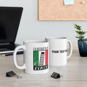 Personalized I’d Rather Be In Italy Customized Ceramic Mug 11 oz White - Panvola