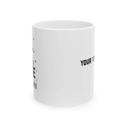 Personalized I Put The Cute In Prosecute Customized Ceramic Mug 11oz White - Panvola