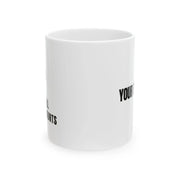 Personalized I Do All My Own Stunts Customized Ceramic Mug 11 oz White - Panvola