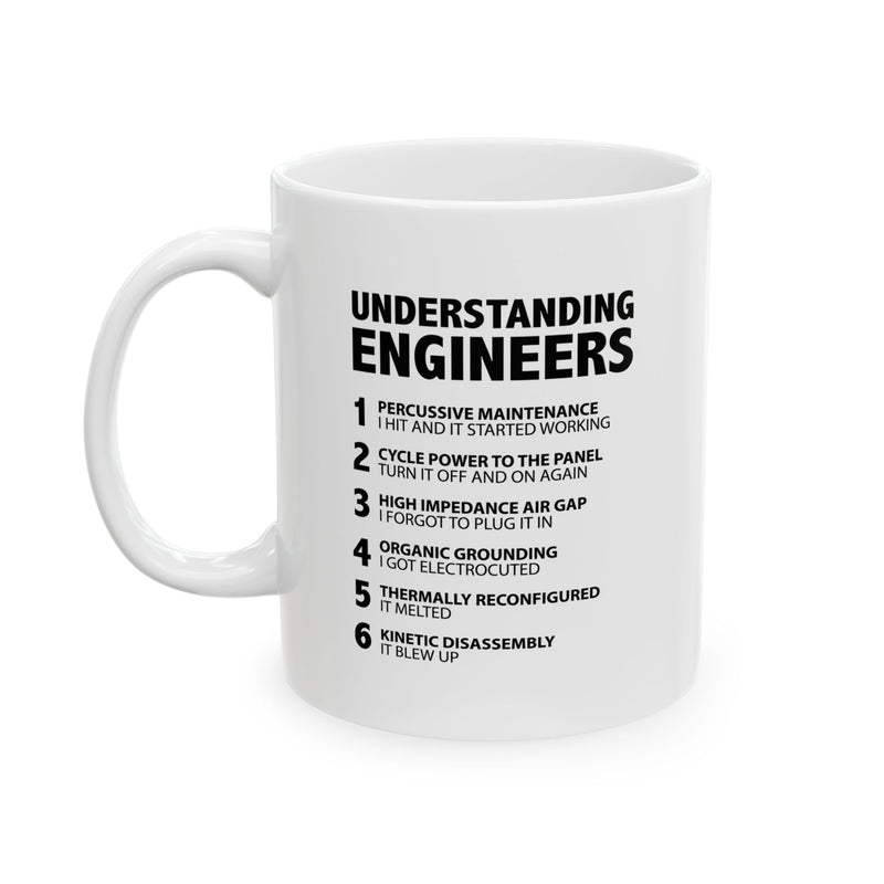 Personalized Understanding Engineers Ceramic Mug 11 oz White.