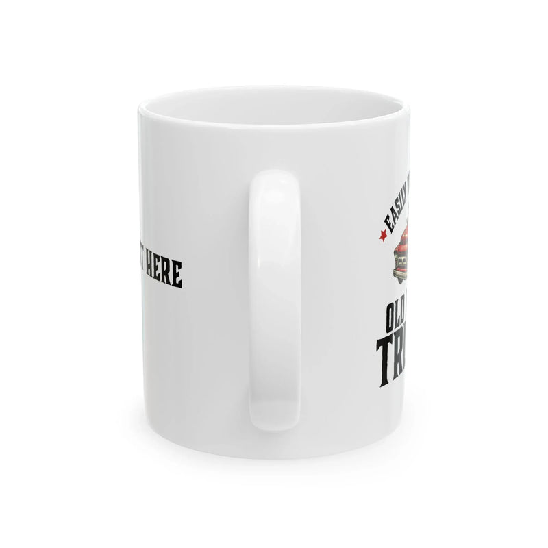 Personalized Easily Distracted by Old Pickup Truck Ceramic Mug 11 oz White - Panvola