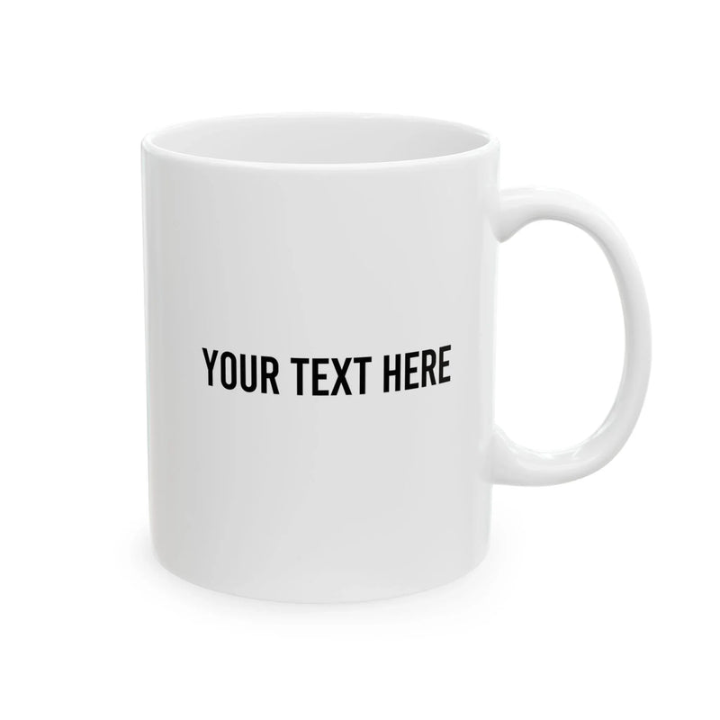 Personalized You're The Reason I Don't Punch People At Work Ceramic Mug 11 oz White - Panvola