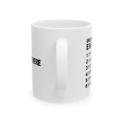 Personalized Understanding Engineers Ceramic Mug 11 oz White.