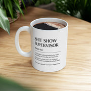 Personalized Shit Show Supervisor Ceramic Mug 11 oz White - Panvola