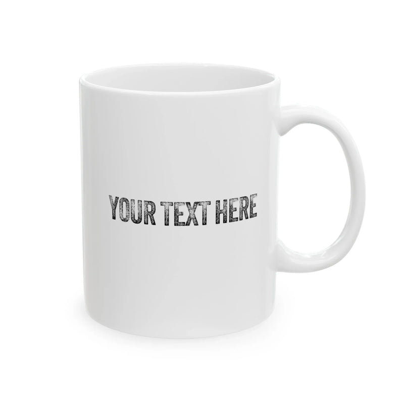 Personalized I'm Not Responsible For What My Face Does When You Talk Ceramic Mug 11 oz White - Panvola