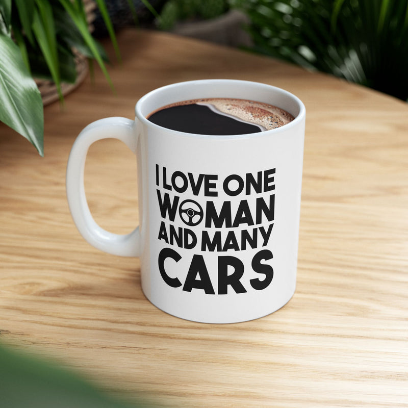 Personalized I Love One Woman And Many Cars Customized Ceramic Mug 11 oz White