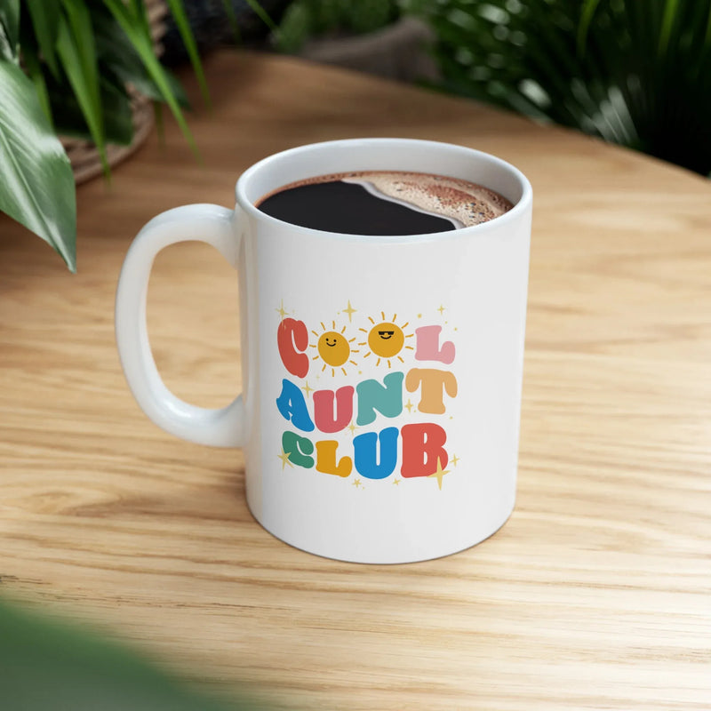 Personalized Cool Aunt Club Ceramic Mug 11 oz White - Panvola