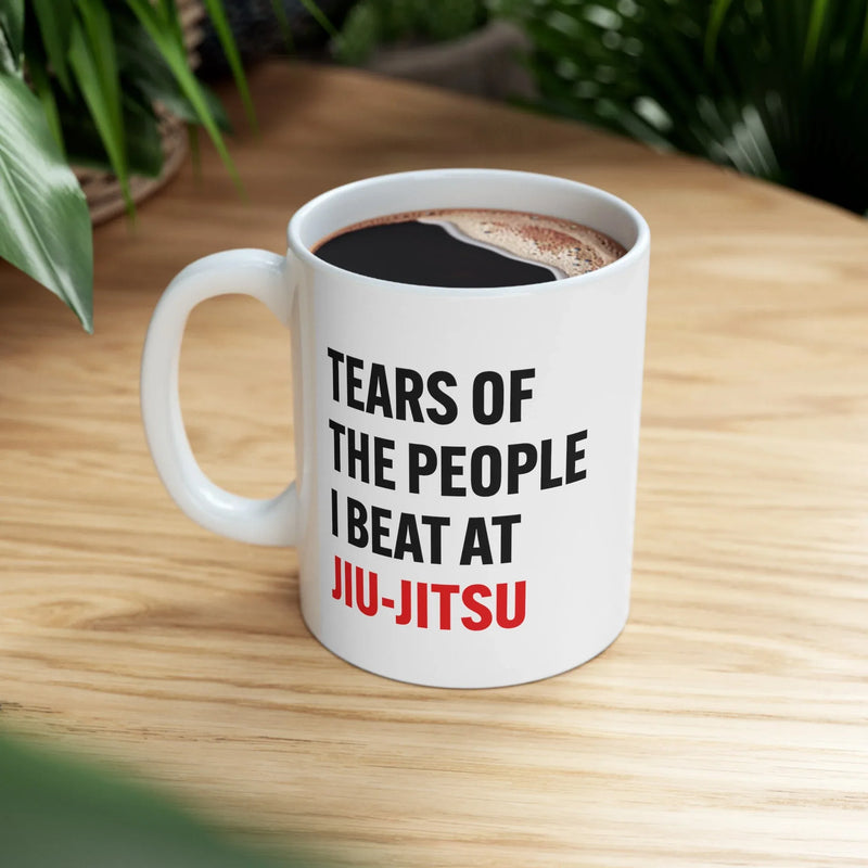 Personalized Tears Of The People I Beat At Jiu-Jitsu Ceramic Mug 11 oz White - Panvola