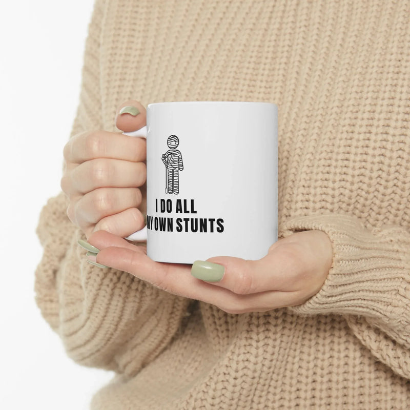 Personalized I Do All My Own Stunts Customized Ceramic Mug 11 oz White - Panvola