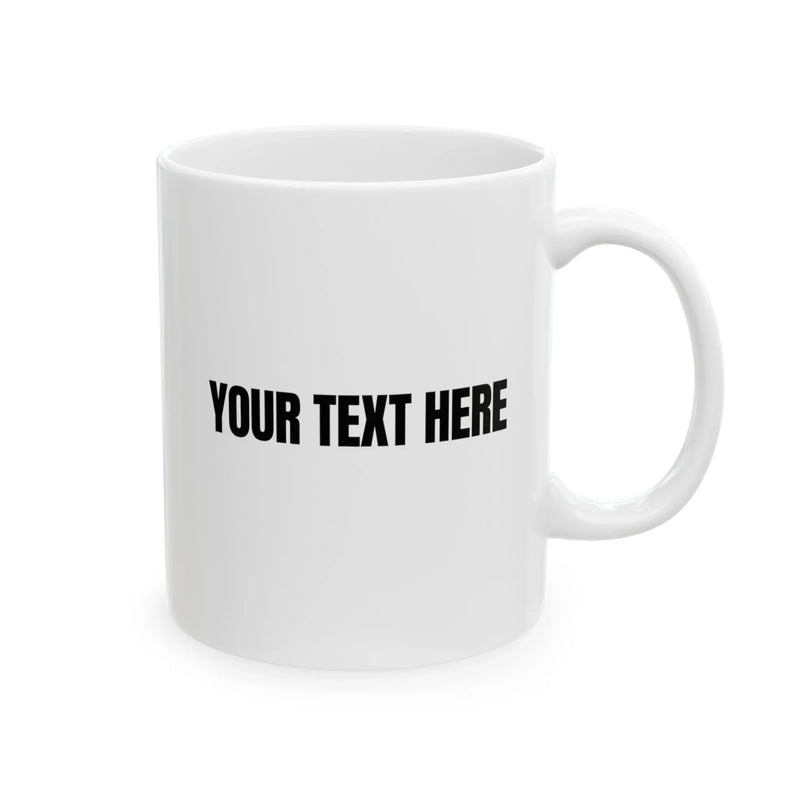 Personalized A Day Without Math Is Like Ceramic Mug 11 oz White - Panvola