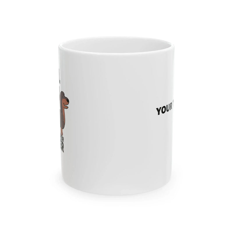 Personalized Real Men Play with their Wiener Customized Ceramic Mug 11 oz White - Panvola