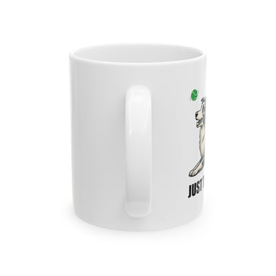 Personalized Just Throw It Ceramic Mug 11 oz White