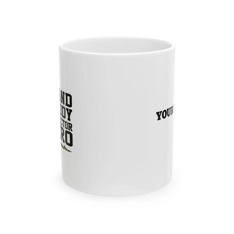 Personalized Husband. Daddy. Protector. Hero Ceramic Mug 11 oz White - Panvola