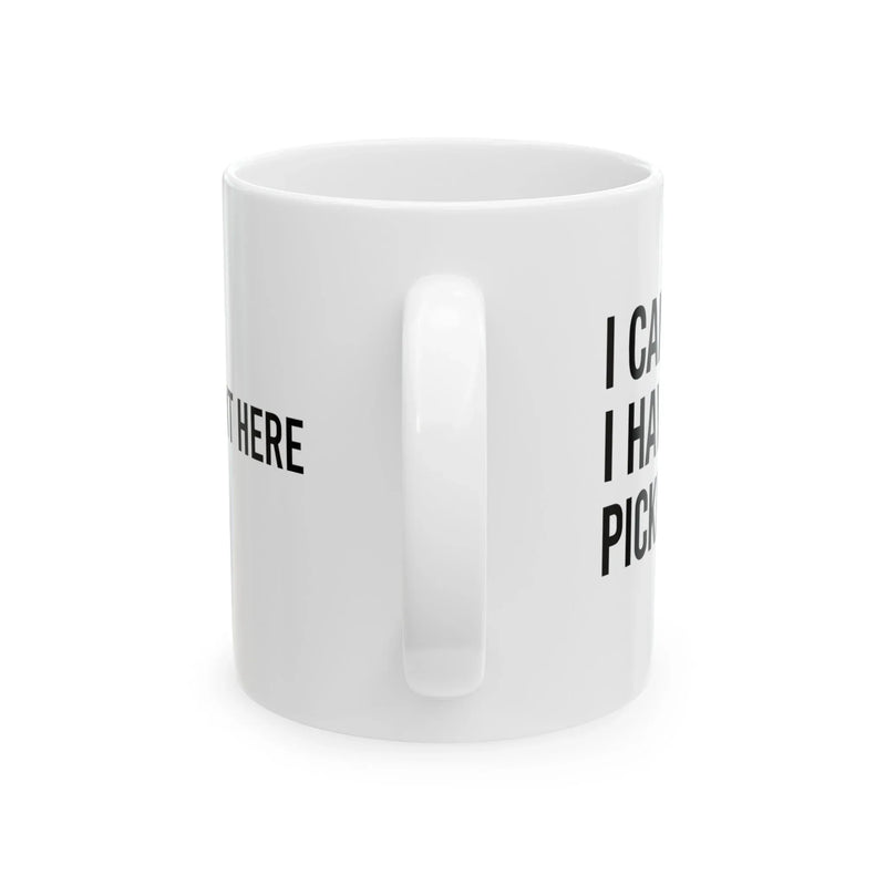 Personalized I Can’t I Have Pickleball Ceramic Mug 11 oz White - Panvola