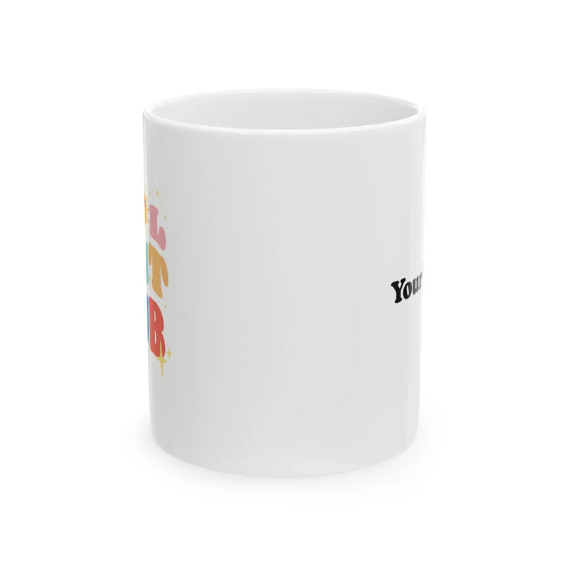 Personalized Cool Aunt Club Ceramic Mug 11 oz White - Panvola