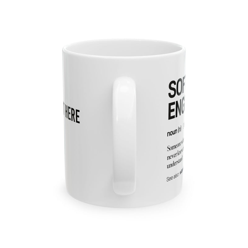 Personalized Software Engineer Definition Customized Ceramic Mug 11 oz White